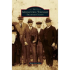 Middletown Township, Delaware County - Hardcover