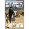 Taylor Callahan, Circuit Rider - Mass Market Paperbound