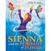 Sienna and the Pendant of Power - Paperback