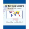 The Many Types of Government: From Chaos to Control - Paperback