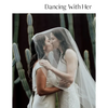 Dancing With Her: Volume Seven - Paperback
