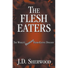 The Flesh Eaters - Paperback