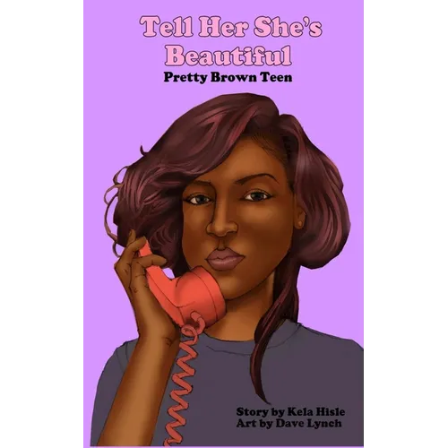 Tell Her She's Beautiful Pretty Brown Teen - Paperback