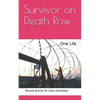 Survivor on Death Row: One Life - Paperback
