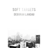 Soft Targets - Paperback