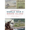 Untold Stories from World War II Rhode Island - Paperback