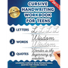 Cursive Handwriting Workbook for Teens: Learning Cursive with Inspirational Quotes for Young Adults, 3 in 1 Cursive Tracing Book Including over 130 Pa - Paperback