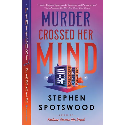 Murder Crossed Her Mind: A Pentecost and Parker Mystery - Paperback