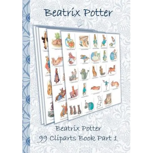 Beatrix Potter 99 Cliparts Book Part 1 ( Peter Rabbit ): Sticker, Icon, Clipart, Cliparts, download, Internet, Dropbox, Original, Children's books, ch - Paperback