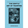 The Gentle Art of Tramping - Paperback