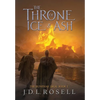 The Throne of Ice and Ash (The Runewar Saga #1) - Hardcover