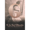 G is for Ghosts - Paperback
