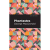 Phantastes - Paperback