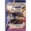 Lone Star Blood - Paperback