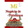 Mi Negocio de Préstamos - Paperback