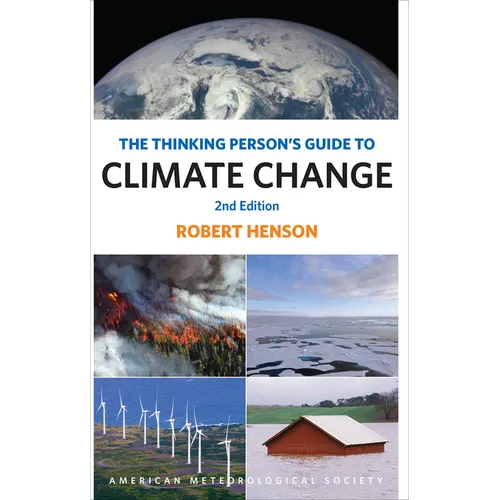 The Thinking Person's Guide to Climate Change: Second Edition - Paperback