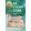 My Lucky Star: Texas Hill Country 1846 - Paperback