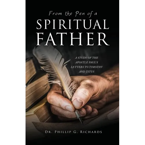 From the Pen of a Spiritual Father - Paperback