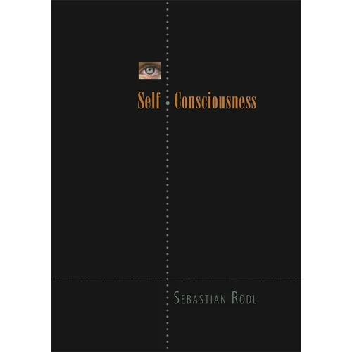 Self-Consciousness - Hardcover
