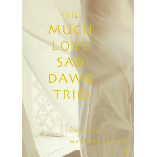 The Much Love Sad Dawg Trio - Paperback