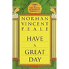 Have a Great Day - Paperback