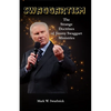 Swaggartism: The Strange Doctrines of Jimmy Swaggart Ministries - Paperback