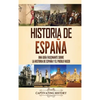 Historia de España: Una guía fascinante sobre la historia de España y el pueblo vasco - Hardcover