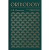 Orthodoxy: With Annotations and Guided Reading by Trevin Wax - Hardcover