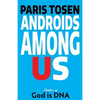 Androids Among Us - Paperback