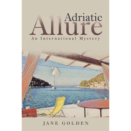 Adriatic Allure: An International Mystery - Paperback