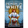 Demon in White: The Sun Eater: Book Three - Paperback