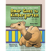 Omar Goes to Kindergarten - Hardcover