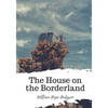 The House on the Borderland - Paperback