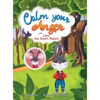 Calm your Anger with Liam, the Smart Rabbit - Hardcover