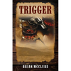 Trigger - Paperback