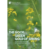 The Good, Green Gold of Spring: A Conservation Sociology of the Island Marble Butterfly - Hardcover