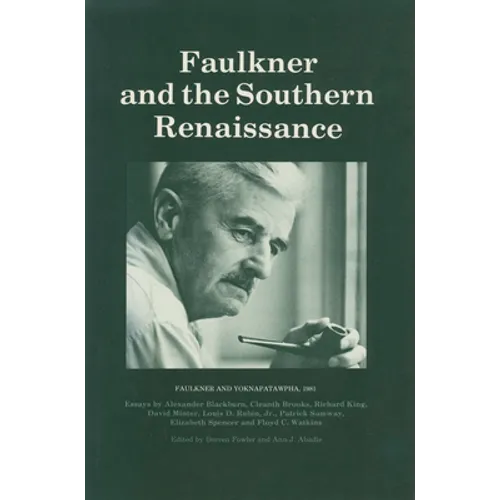 Faulkner and the Southern Renaissance - Paperback