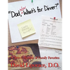 "Dad, Now What's for Dinner?": A New Collection of Family Favorites - Paperback