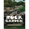 Rock Garden in Chandigarh: A Critical Evaluation of the Work of Nek Chand - Hardcover