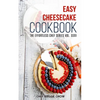 Easy Cheesecake Cookbook - Paperback