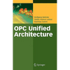 Opc Unified Architecture - Hardcover