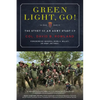 Green Light, Go!: The Story of an Army Start Up - Paperback