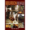 Bourbon What an Educated Drinker Should Know - Hardcover