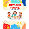 Cut and Paste books for kids: Awesome scissor cutting, gluing, coloring practice activity book with Animals, Shapes and Patterns for preschool, kind - Paperback