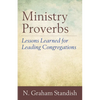 Ministry Proverbs: Lessons Learned for Leading Congregations - Paperback
