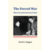 The Forced War - Paperback
