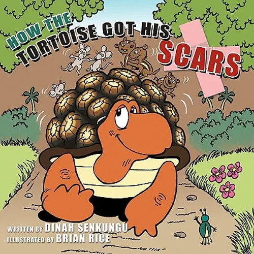 How the Tortoise Got His Scars - Paperback