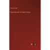Feudal Manuals of English History - Hardcover