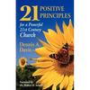 Twenty-one Positive Principles for a Powerful Twenty-first Century Church - Paperback