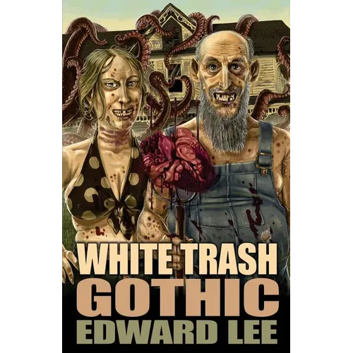 White Trash Gothic - Paperback